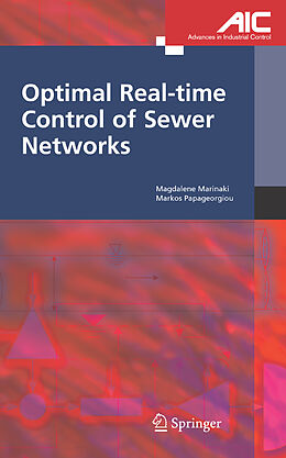 Livre Relié Optimal Real-time Control of Sewer Networks de Magdalene Marinaki, Markos Papageorgiou