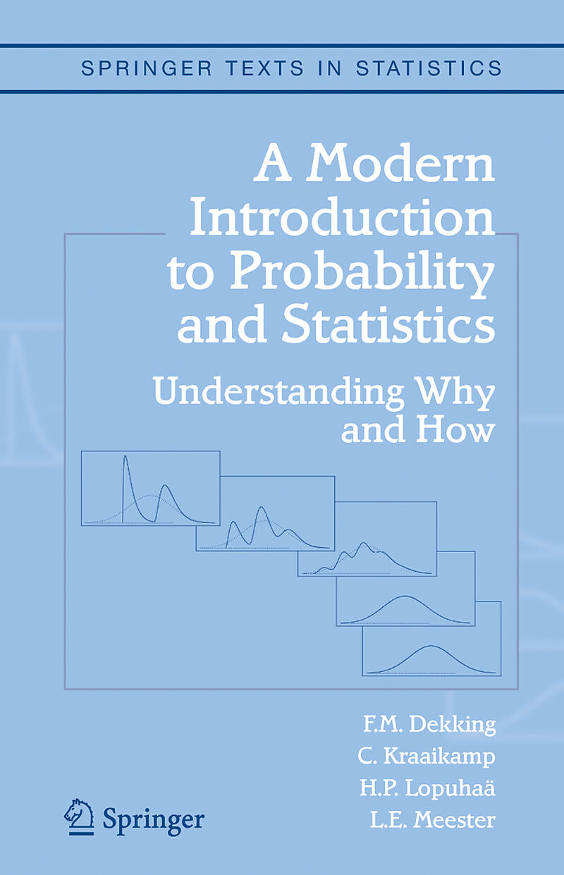 A Modern Introduction to Probability and Statistics