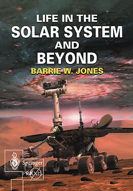 E-Book (pdf) Life in the Solar System and Beyond von Barrie W. Jones