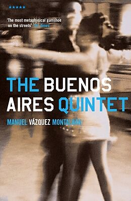 Couverture cartonnée The Buenos Aires Quintet de Manuel Vazquez Montalban