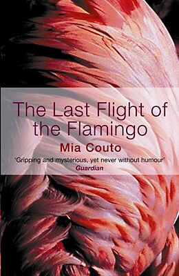 Couverture cartonnée The Last Flight of the Flamingo de Mia Couto