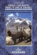 Couverture cartonnée Hiking and Biking Peru's Inca Trails de William Janecek