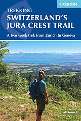 Broché Switzerland's Jura Crest Trail de Alison Rowsell