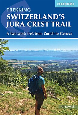 Broschiert Switzerland's Jura Crest Trail von Alison Rowsell