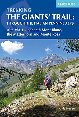 Broschiert The Giants' Trail: Alta Via 1 through the Italian Pennine Alps von Andy Hodges