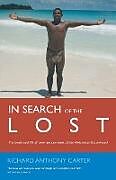 Couverture cartonnée In Search of the Lost de Richard Carter