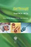 E-Book (pdf) Get Through Final FRCA: MCQs von Nawal Bahal, Mubeen Khan, Aliki Manoras