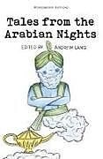 Kartonierter Einband Tales from the Arabian Nights von andrew Lang