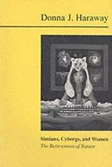 Kartonierter Einband Simians, Cyborgs and Women von Donna Haraway