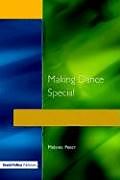 Kartonierter Einband Making Dance Special von Melanie Peter