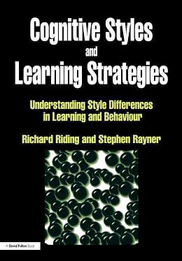 Kartonierter Einband Cognitive Styles and Learning Strategies von Richard Riding, Stephen Rayner