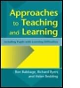 Kartonierter Einband Approaches to Teaching and Learning von Ron Babbage, Helen Redding, Richard Byers