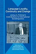 E-Book (pdf) Language Loyalty, Continuity and Change von Ofelia García, Rakhmiel Peltz, Harold F. Schiffman