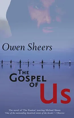 E-Book (epub) The Gospel of Us von Owen Sheers