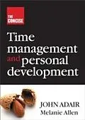 E-Book (epub) Concise Time Management and Personal Development von Melanie Allen John Adair