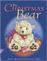 Couverture cartonnée The Christmas Bear de Anne Mangan, Joanne Moss