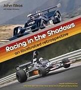 Livre Relié Racing in the Shadows de John Nikas