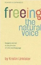 Kartonierter Einband Freeing the Natural Voice von Linklater Kristin