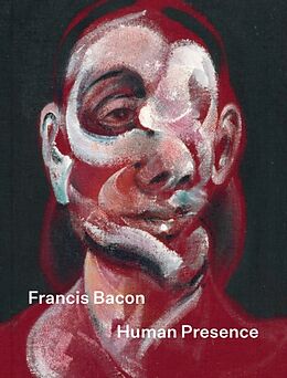 Livre Relié Francis Bacon: Human Presence de Rosie; Calvocoressi, Richard; Hall, Jame Broadley