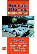 Couverture cartonnée Ferrari 308 & Mondial Ultimate Portfolio 1974-1985 de 