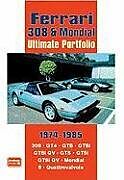 Kartonierter Einband Ferrari 308 & Mondial Ultimate Portfolio 1974-1985 von 