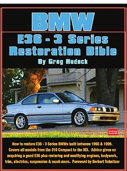 eBook (epub) BMW 3 Series - E36 Restoration Tips & Techniques de Greg Hudock