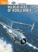 Wildcat Aces of World War 2