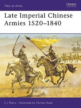 Kartonierter Einband Late Imperial Chinese Armies 15201840 von CJ Peers