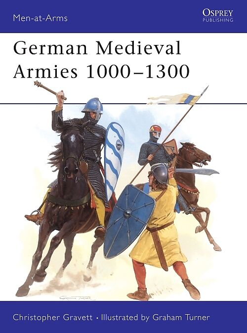 German Medieval Armies 10001300