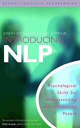 Couverture cartonnée Introducing Neuro-linguistic Programming de Joseph OConnor, John Seymour