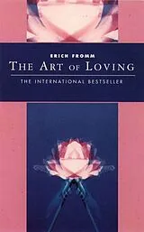Kartonierter Einband The Art of Loving von Erich Fromm