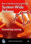 E-Book (pdf) Personalizing Learning: How to Transform Learning Through System-Wide Reform von Phil Jones, Maureen Burns