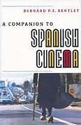 A Companion to Spanish Cinema