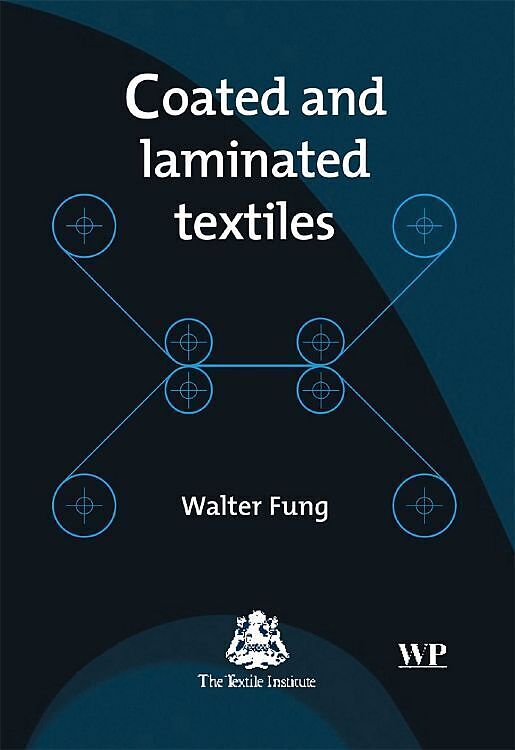 Coated and Laminated Textiles