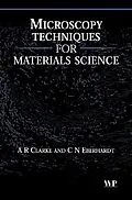E-Book (pdf) Microscopy Techniques for Materials Science von A. Clarke, C. Eberhardt