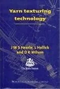 E-Book (pdf) Yarn Texturing Technology von J. W. S. Hearle, L. Hollick, D K Wilson