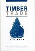 eBook (pdf) The International Timber Trade de Tim Peck