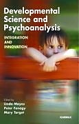 Developmental Science and Psychoanalysis