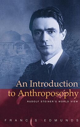 E-Book (epub) An Introduction to Anthroposophy von Francis Edmunds