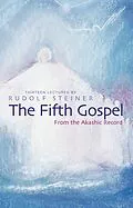E-Book (epub) The Fifth Gospel von Rudolf Steiner