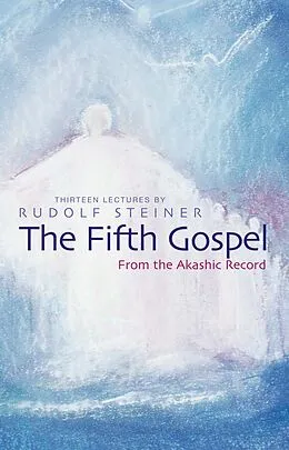 E-Book (epub) The Fifth Gospel von Rudolf Steiner