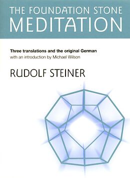 eBook (epub) The Foundation Stone Meditation de Rudolf Steiner