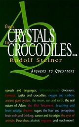 eBook (epub) From Crystals to Crocodiles de Rudolf Steiner