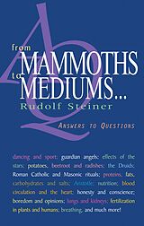 eBook (epub) From Mammoths to Mediums... de Rudolf Steiner