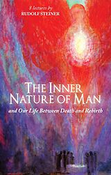 eBook (epub) The Inner Nature of Man de Rudolf Steiner
