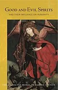 E-Book (epub) Good and Evil Spirits von Rudolf Steiner