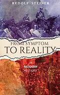 E-Book (epub) From Symptom to Reality von Rudolf Steiner