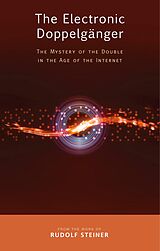 E-Book (epub) The Electronic Doppelganger von Rudolf Steiner
