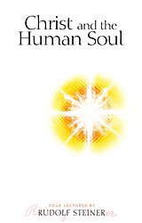 E-Book (epub) Christ and the Human Soul von Rudolf Steiner