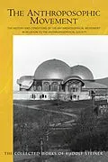 E-Book (epub) The Anthroposophic Movement von Rudolf Steiner